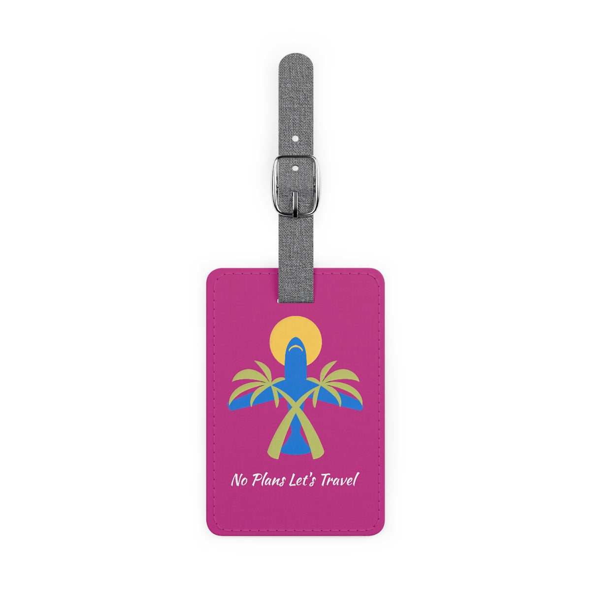 (Pink) No Plans Let's Travel Luggage Tag