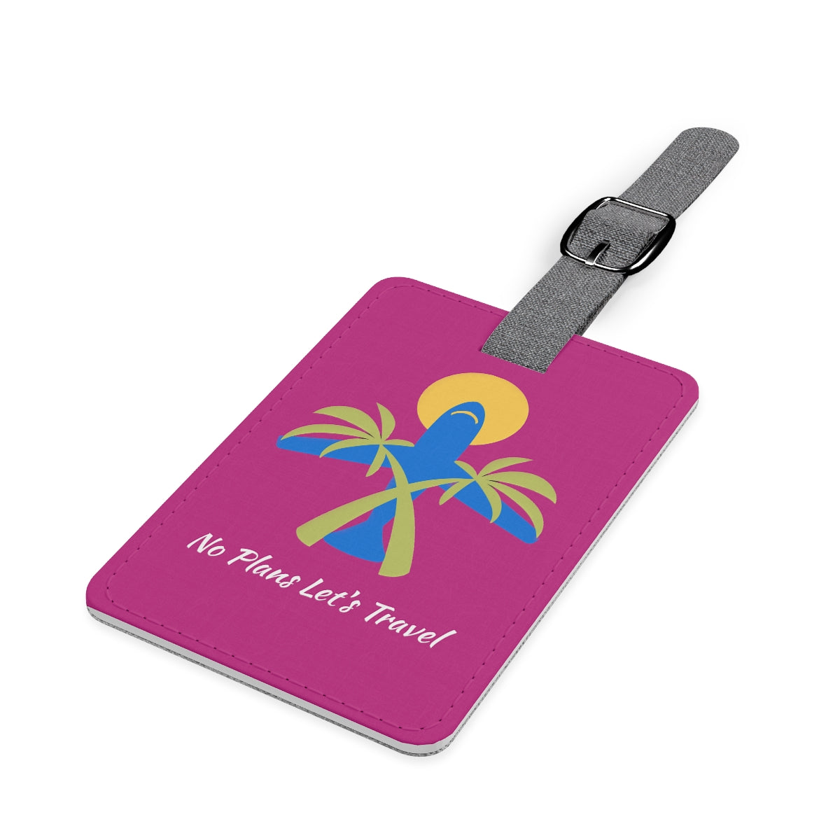 (Pink) No Plans Let's Travel Luggage Tag