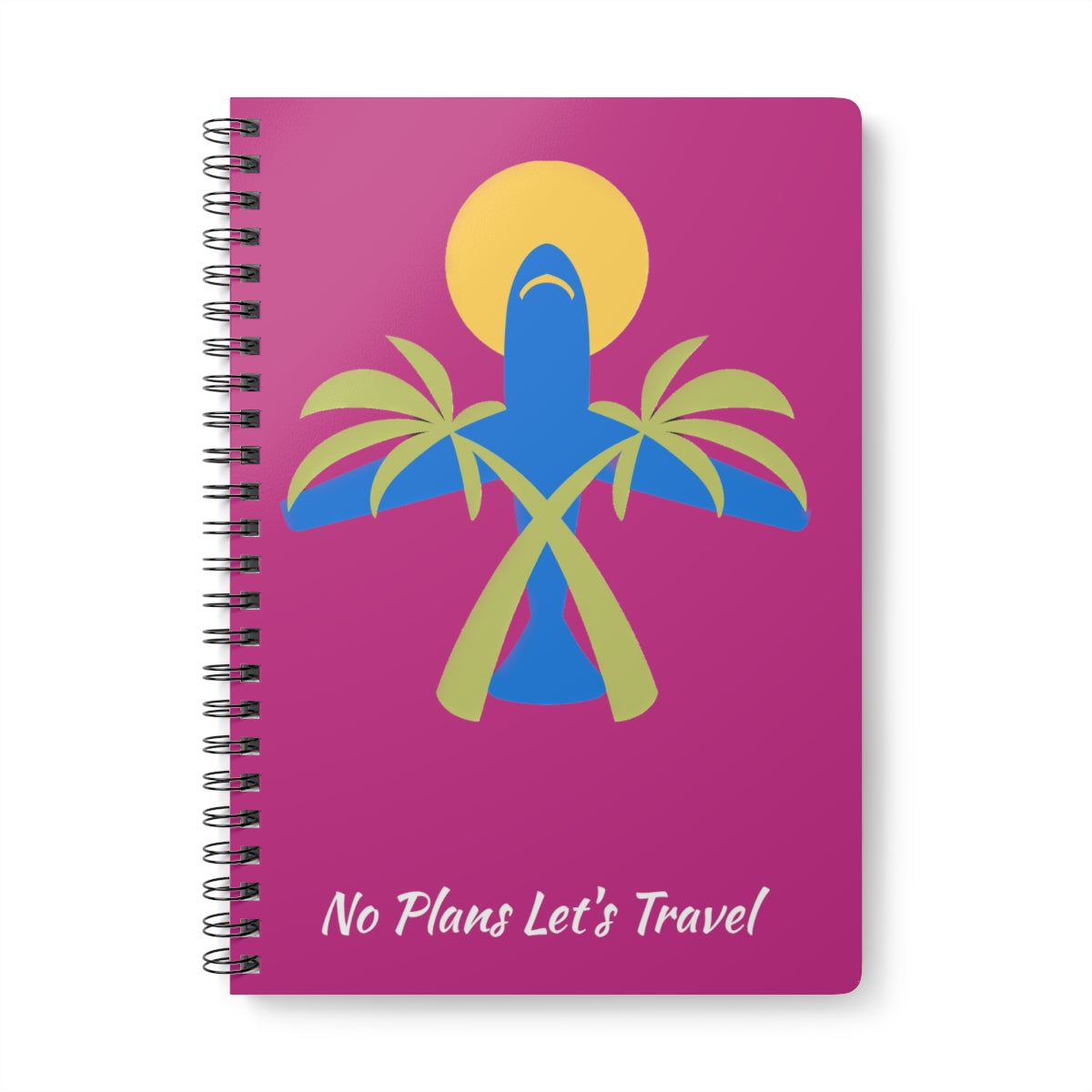 No Plans Let's Travel Notebook